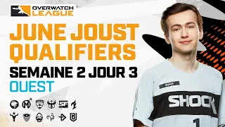 Overwatch League 2021 Saison | June Joust Qualification | Semaine 2 Jour 3 — Ouest