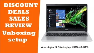 Acer Aspire 5 Slim Laptop - A515-43-R19L UNBOXING REVIEW DEALS