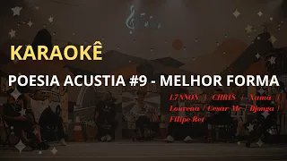 Poesia acústica 9 Melhor forma karaokê ‐  Pineapple