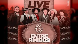 Os Serranos - Live Entre Amigos