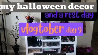 my halloween decor | rest day | Vlogtober day 9