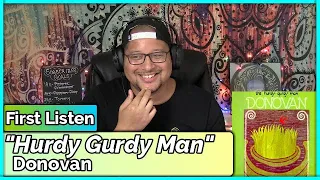 Donovan- Hurdy Gurdy Man (REACTION//DISCUSSION)