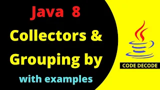 Java 8 Stream Collectors groupingBy Example | Java 8 coding Interview Questions & Answer|Code Decode