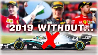 This is What Would've Happened in the 2019 F1 Season WITHOUT MERCEDES