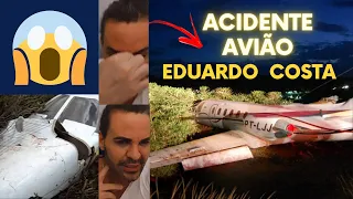 EDUARDO COSTA CAIU DE AVIÃO EM MANHUAÇU