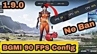 BGMI 1.9 90 FPS Config File | 100% Working with proof🔥 | No Ban | Full Process ❤️