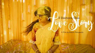 2 Doctors One Love Story | Best cinematic Wedding Video | Aritraa & Manomoy | Alapon Photography