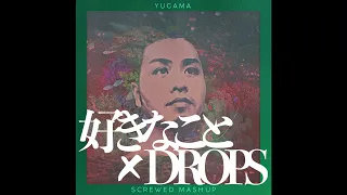 柊人 - 好きなこと × FKJ - Drops MASHUP (YUGAMA EDITION)