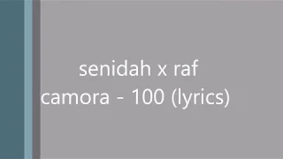Senidah x RAF Camora - 100% (lyrics)