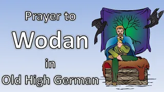 Prayer to Wodan in Old High German