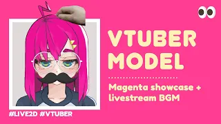 Magenta Live2D model showcase 💖 // VTUBER 📺 / #vtuber #ENvtuber #Live2D