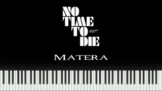 No Time to Die - Matera (Piano Version)