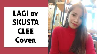 LAGI by Skusta Clee COVER #Lagi #LagiCover