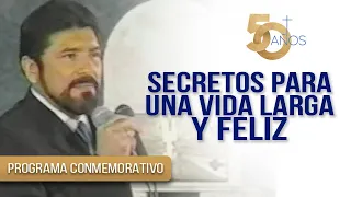 SECRETOS PARA UNA VIDA LARGA Y FELIZ - Salvador Gómez (Predica conmemorativa)