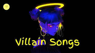 Villain Song Playlist