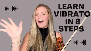 Learn Vibrato in 8 Steps (Violin)