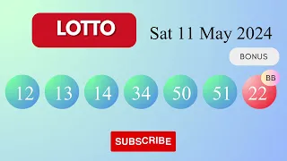 Lotto Draw Results on Sat 11 May 2024 The National Lottery UK