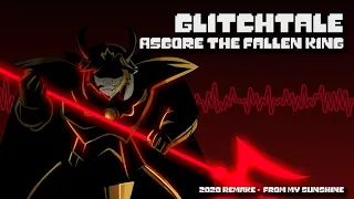 Glitchtale OST - Asgore the Fallen King [2020 Remake]