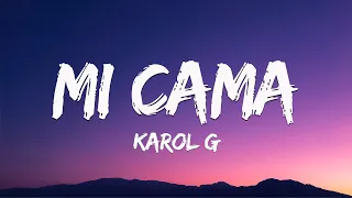 Karol G - Mi Cama (LetraLyrics)