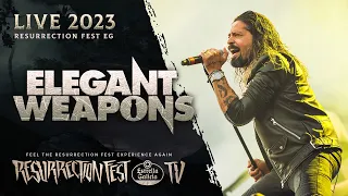 ELEGANT WEAPONS - Live at Resurrection Fest EG 2023