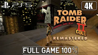 Tomb Raider 2: Golden Mask DLC Remastered - Full Game 100% All Secrets Longplay 4K 60FPS