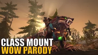 Sharm ~ Class Mount (World Of Warcraft Parody)