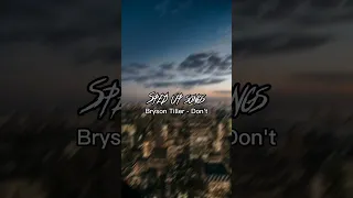 Bryson Tiller - Don't #fyp #spedup #short