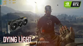 Dying Light / RTX 3080 4K ultra / PC Steam