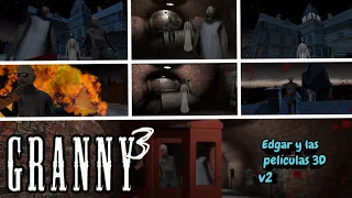 todos los finales buenos y malos de granny 3 (Edgar y las películas 3D v2)