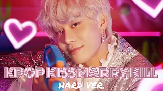 [KPOP KISS MARRY KILL] HARD VER.〘RANDOM MALE IDOLS〙