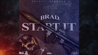 Brad - Start It (Official Audio)