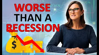 Cathie Wood: What's Coming Is WORSE Than A Recession. Watch out for these Four Signs