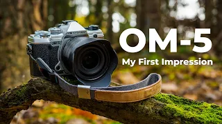 OM SYSTEM OM-5 - My First Impression