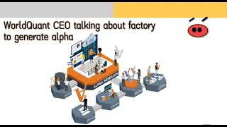批量生产Alpha交易信号：WorldQuant CEO Igor talked about Alpha Factory in Bloomberg Quant Seminar in 2021 Feb