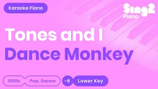 Tones and I - Dance Monkey (Lower Key) Piano Karaoke