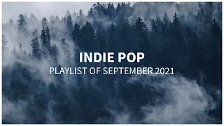 Indie pop playlist | September 2021 | by Frequenzy