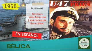 U47 Comandante Prien (1958) | Belica | Pelicula Clasica | Segunda Guerra Mundial