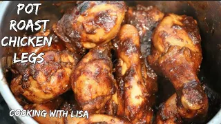 Guyanese Pot Roast Chicken Legs || Cooking with Lisa