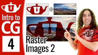 Intro to Graphics 04 - Raster Images (Part2)