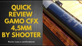 Quick Review Gamo CFX 4,5mm by Shooter