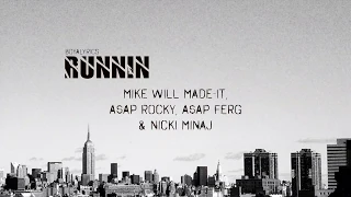 Mike Will Made It - Runnin ft. A$AP Rocky, A$AP Ferg & Nicki Minaj (Lyrics) CREED 2 THE ALBUM