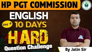 Level Up Your English Skills: HP PGT Commission 2024 English 10-Day Hard Question Challenge! Day - 8