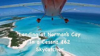 Norman's Cay Bahamas - Cessna 162 Skycatcher