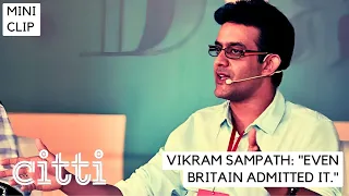 Vikram Sampath: "Even Britain admitted that they took over India from the Marathas, not Mughals."