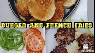 How to make Burger and French Fries