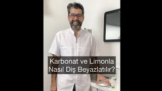 Karbonat ve Limonla Nasıl Diş Beyazlatılır?