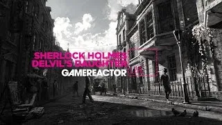 Livestream - Sherlock Holmes: The Devil's Daughter