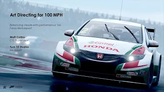 Art Directing for 100 MPH: Balancing Visuals with Performance for Forza Motorsport