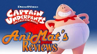 Captain Underpants: The First Epic Movie - AniMat’s Reviews