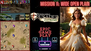 Stronghold Crusader Extreme : Mission-11 : Wide Open Plain